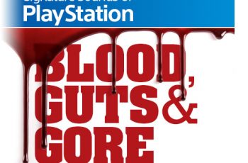 Signature Sounds Of Playstation : Blood, Guts, and Gore – Free Download