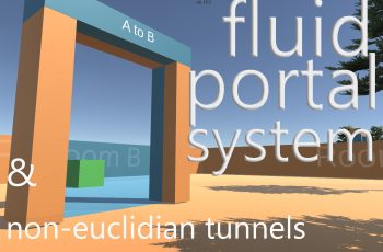 Fluid Portals System & Non-euclidian Tunnels – Free Download