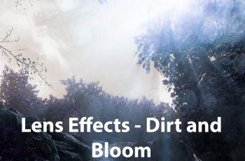 Lens Effects – Dirt and Bloom – Free Download