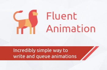 Fluent Animation – An incredible animation queue system – Free Download