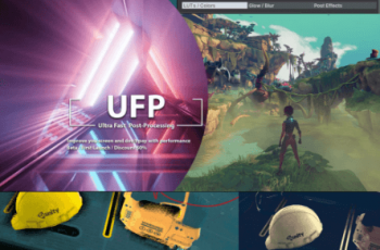 UFP – Ultra Fast PostProcessing (URP, Default) – Free Download