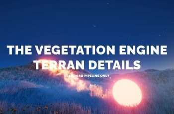 The Vegetation Engine | Terrain Details Module – Free Download