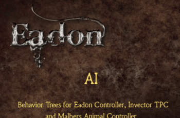 Eadon AI – Behaviour Trees for Eadon, Invector and Malbers – Free Download
