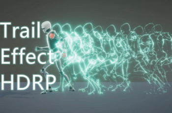 Easy Trail Effect (HDRP) – Free Download