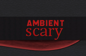 Ambient Scary – Volume 1 – Free Download