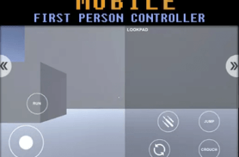 MFPC – Mobile First Person Controller – Free Download