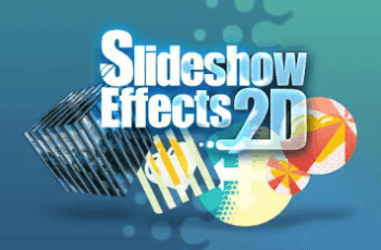 Slideshow Effects 2D – Free Download