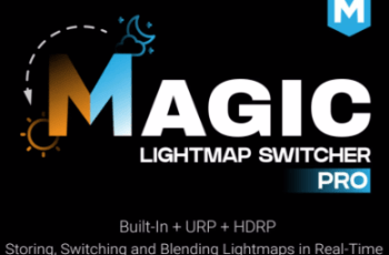 Magic Lightmap Switcher (Built-In + SRP) – Free Download