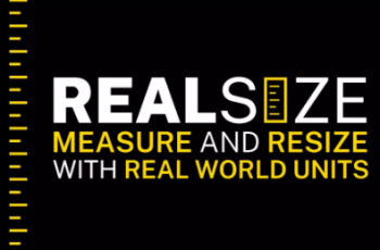 Real Size: Measure and Resize with Real World Units – Free Download