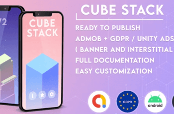 Cube Stack | Admob + GDPR + Unity – Free Download