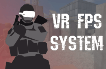 VR FPS System – Free Download