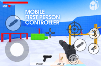 Advanced Mobile First Person Controller – Free Download