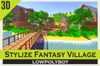 Stylize Fantasy Village – Free Download