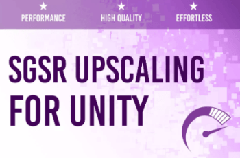 SGSR Mobile – Upscaling for Unity – Free Download