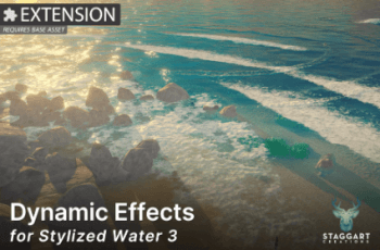 Dynamic Effects for Stylized Water 3 (Extension) – Free Download