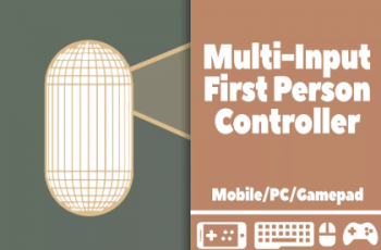 Multi-Input First Person Controller – Free Download