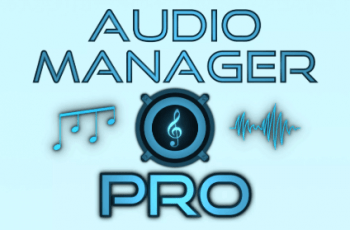 Audio Manager Pro – Free Download