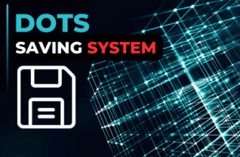 Saving System for DOTS – Free Download