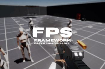 FPS Framework 2.0 – Free Download