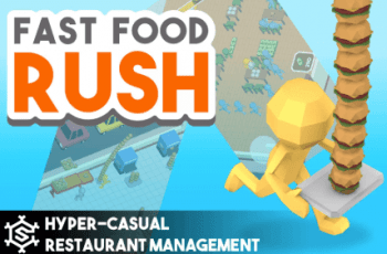 Fast Food Rush – Hyper Casual Restaurant Management – Free Download