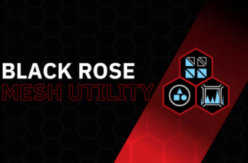 Black Rose Mesh Utility – Free Download