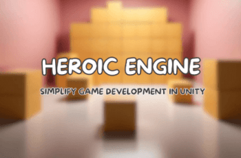 Heroic Engine | Simplify development of your game – Free Download