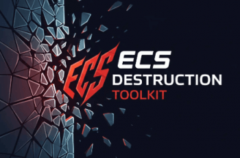 ECS Destruction Toolkit – Free Download