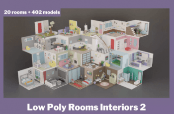Low Poly Rooms Interiors 2 – Free Download