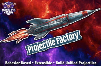 Projectile Factory – Behavior Based Projectile System – Free Download