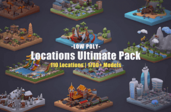 Low Poly Locations Ultimate Pack – Free Download Low Poly Locations Ultimate Pack – Free Download
